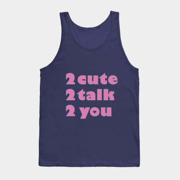 Cute Girly T-shirt Tank Top by KazSells